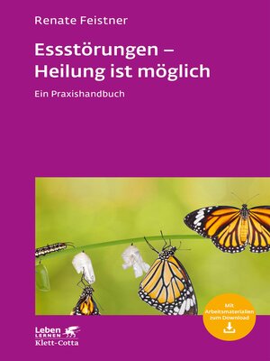 cover image of Essstörungen--Heilung ist möglich (Leben Lernen, Bd. 299)